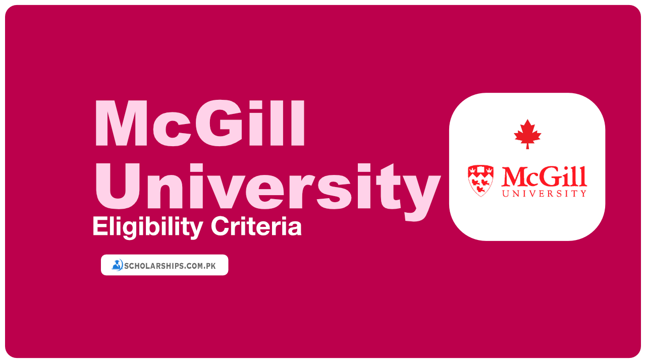 McGill University Scholarships Eligibility Criteria