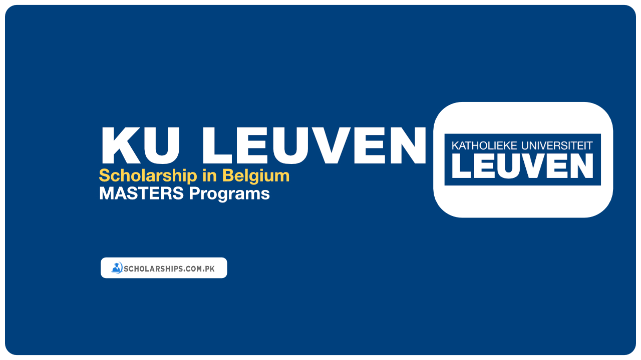 KU Leuven Scholarships 2026 - Fully Funded Opportunities for International Students in Belgium