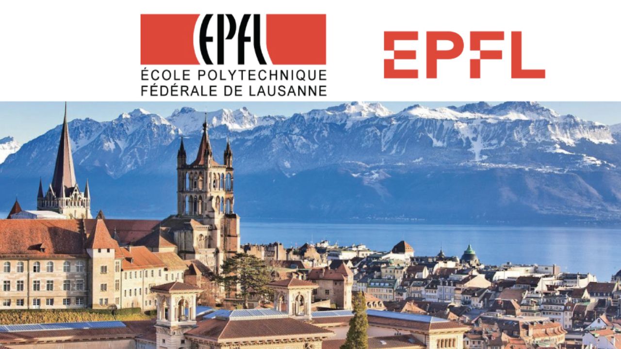 EPFL Excellence Fellowships 2025–2026 | Fully Funded Master’s Scholarships in Switzerland